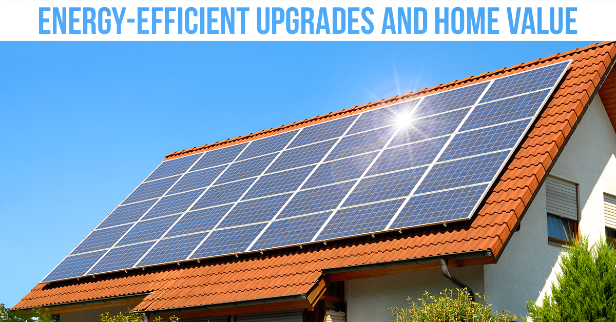 how-energy-efficient-upgrades-can-increase-your-home-s-value-trending