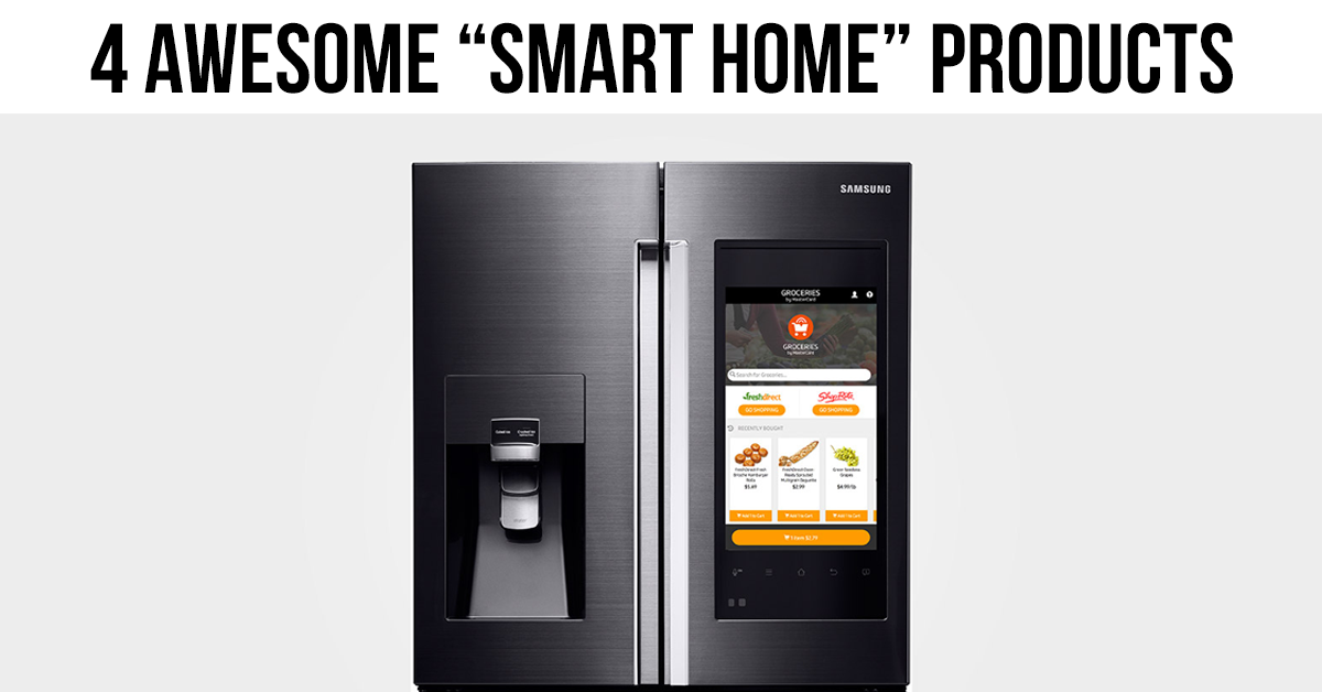 The Coolest "Smart Home" Products - Trending Home News